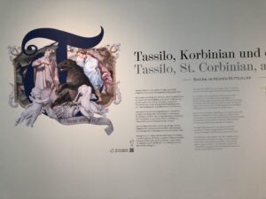 Ausstellung ueber Tassilo und den heiligen Korbinian