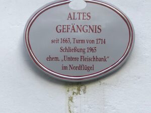 Infotafel Altes Gefaengnis